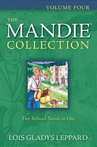 The Mandie Collection, Volume Four (Paperback)