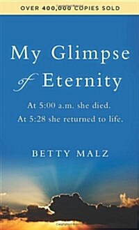 My Glimpse of Eternity (Paperback, Reissue)