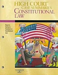 High Court Case Summaries on Constitutional Law (Paperback, 16th)