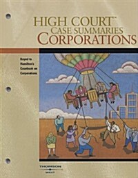 High Court Case Summaries on Corporations (Paperback, 10th)