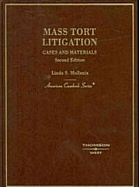 Mullenixs Mass Tort Litigation (Hardcover, 2nd)