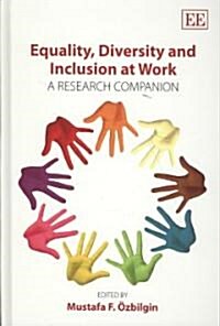 Equality, Diversity and Inclusion at Work : A Research Companion (Hardcover)