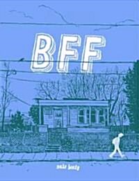 Brainfag Forever (Bff) (Paperback)