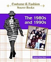 The 1980s and 1990s (Hardcover)
