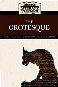 The Grotesque (Hardcover)