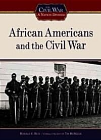 African Americans and the Civil War (Library Binding)