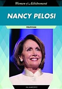 Nancy Pelosi: Politician (Hardcover)