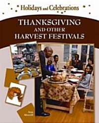 Thanksgiving and Other Harvest Festivals (Hardcover)