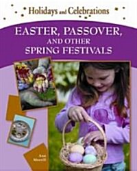 Easter, Passover, and Other Spring Festivals (Hardcover)