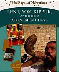 Lent, Yom Kippur, and Other Atonement Days (Hardcover)