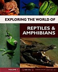 Exploring the World of Reptiles and Amphibians, 6-Volume Set (Library Binding)