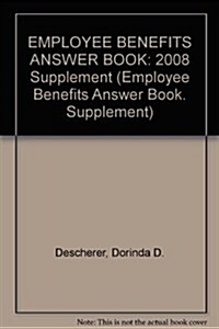 EMPLOYEE BENEFITS ANSWER BOOK (Paperback, 9th)