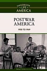 Postwar America 1950 to 1969 (Hardcover)