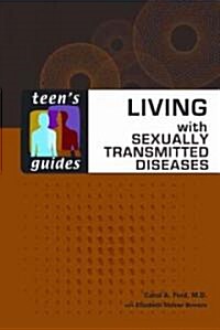 Living with Sexually Transmitted Diseases (Hardcover)