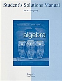 Intermediate Algebra Students Solutions Manual: A Real-World Approach (Paperback, 3)