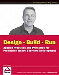 Design - Build - Run (Paperback)