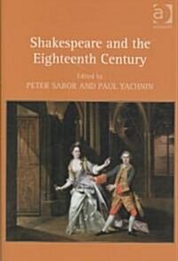 Shakespeare and the Eighteenth Century (Hardcover)