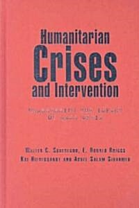 Humanitarian Crises and Intervention (Hardcover)