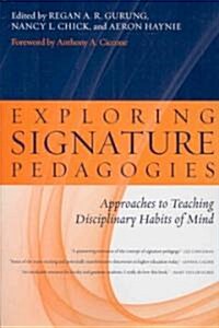 Exploring Signature Pedagogies (Paperback)