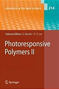 Photoresponsive Polymers II (Hardcover, 2008)