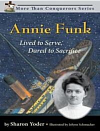 Annie Funk (Paperback)