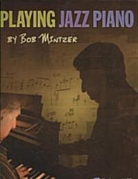 Playing Jazz Piano (Paperback)