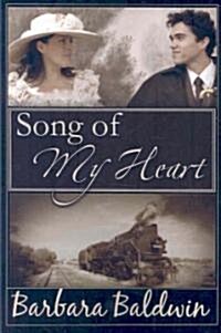 Song of My Heart (Paperback)