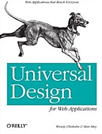 Universal Design for Web Applications: Web Applications That Reach Everyone (Paperback)