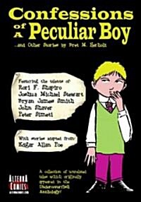 Confessions of a Peculiar Boy (Paperback)