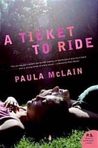 A Ticket to Ride (Paperback, Reprint)