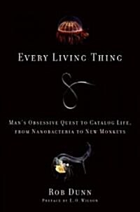 Every Living Thing (Hardcover, 1st)