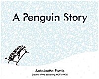 A Penguin Story (Hardcover)