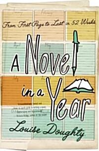 A Novel in a Year (Paperback)
