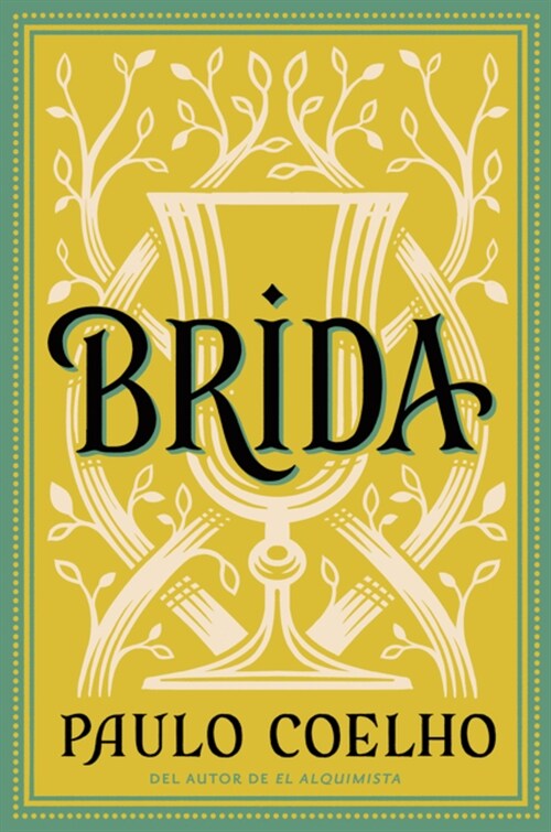 Brida (Spanish Edition): Novela (Paperback)