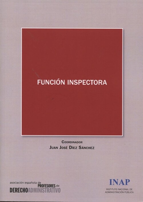 FUNCION INSPECTORA (Paperback)