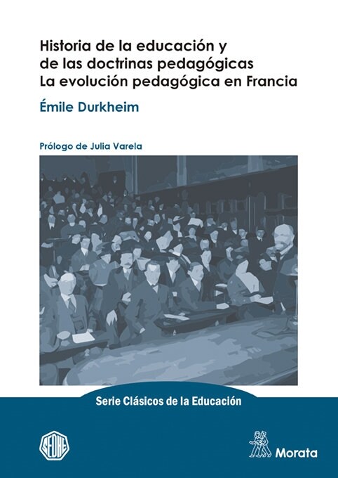 HISTORIA DE LA EDUCACION Y DE LAS DOCTRINAS PEDAGOGICAS. LA (Other Book Format)