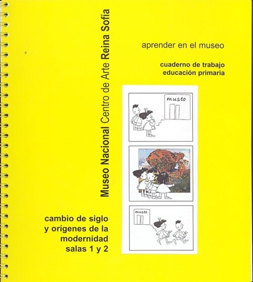 CUADERNO DE TRABAJO. E.P. CAMBIOS DE SIGLO E INICIOS DE LA M (Book)