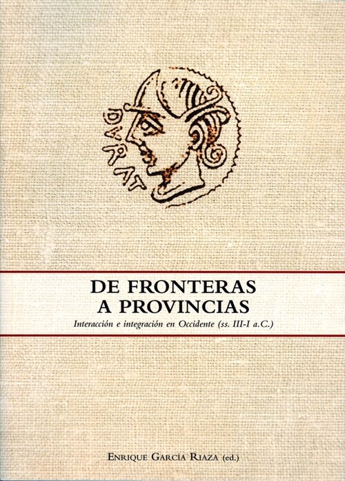 DE FRONTERAS A PROVINCIAS (Book)