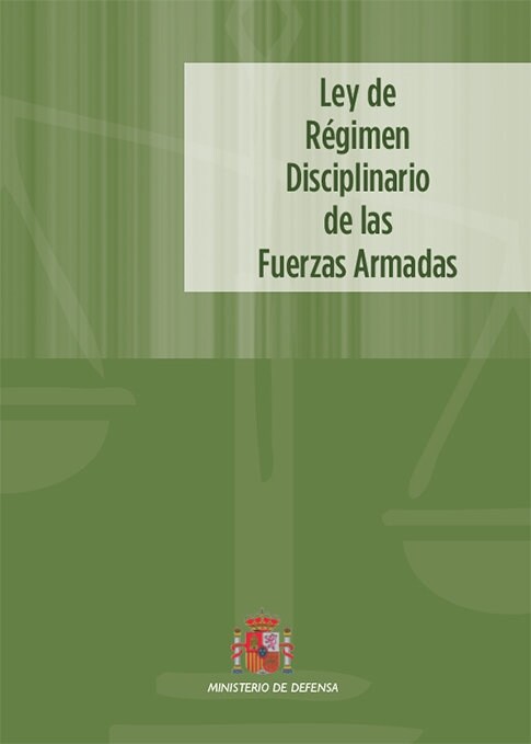 LEY DE REGIMEN DISCIPLINARIO DE LAS FUERZAS ARMADAS (Book)