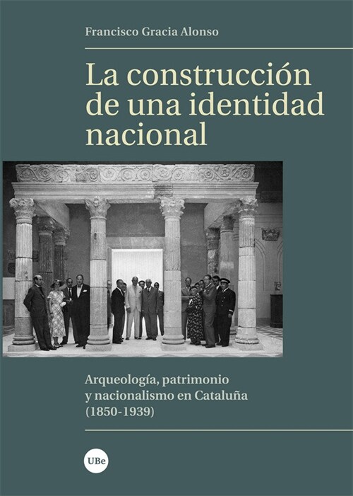 LA CONSTRUCCION DE UNA IDENTIDAD NACIONAL (Book)