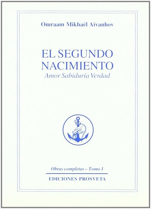 EL SEGUNDO NACIMIENTO (Book)