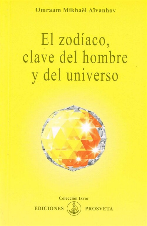 EL ZODIACO, CLAVE DEL HOMBRE (Book)