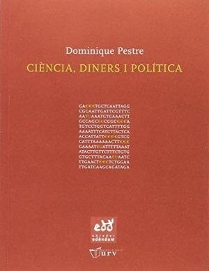CIENCIA, DINERS I POLITICA (Paperback)