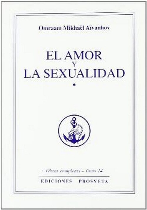 EL AMOR Y LA SEXUALIDAD (Book)