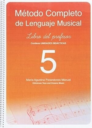 METODO COMPLETO DE LENGUAJE MUSICAL 5º NIVEL. LIBRO DEL PROF (Paperback)