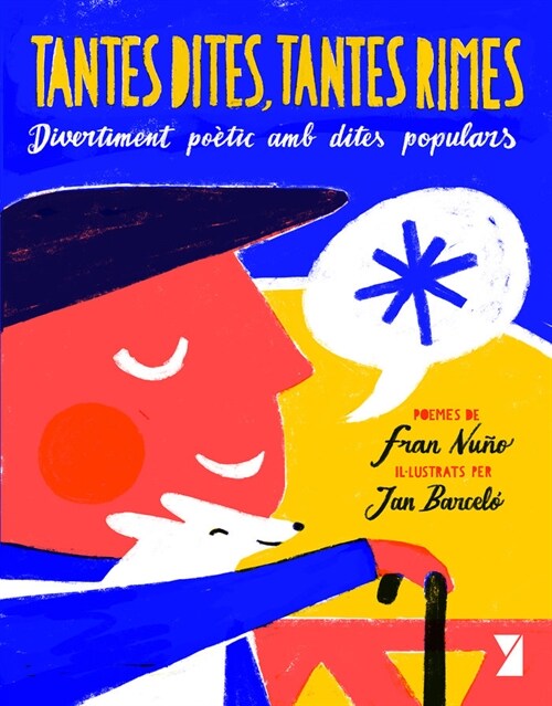 TANTES DITES TANTES RIMES DIVERTIMENT POETIC AMB DITES (Paperback)