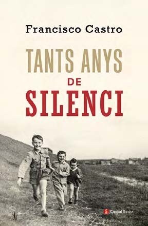 TANTS ANYS DE SILENCI (Book)