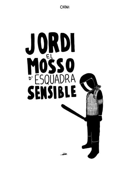 JORDI EL MOSSO DESQUADRA SENSISBLE (Hardcover)