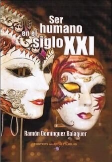 SER HUMANO EN EL SIGLO XXI (Book)