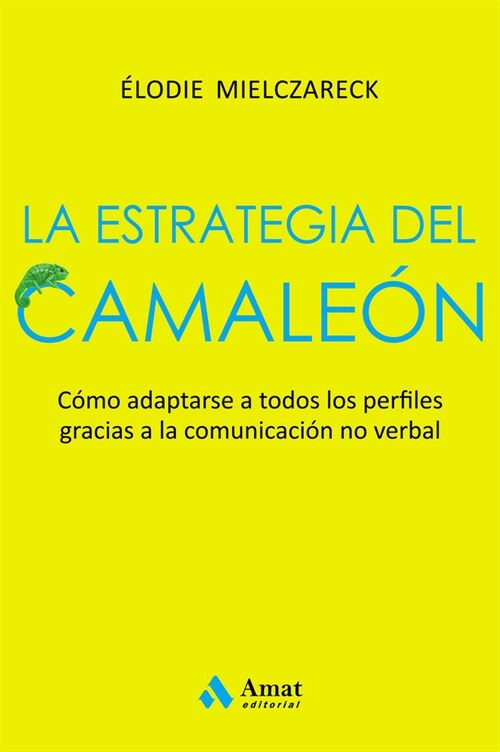 LA ESTRATEGIA DEL CAMALEON (Paperback)